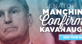 If Manchin won't vote for Kavanaugh, I won't vote for Manchin!