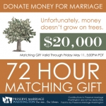 20K Matching Gift for Preserve Marriage Washington